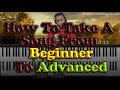 #67: How To Take A Song From Beginner To Advanced