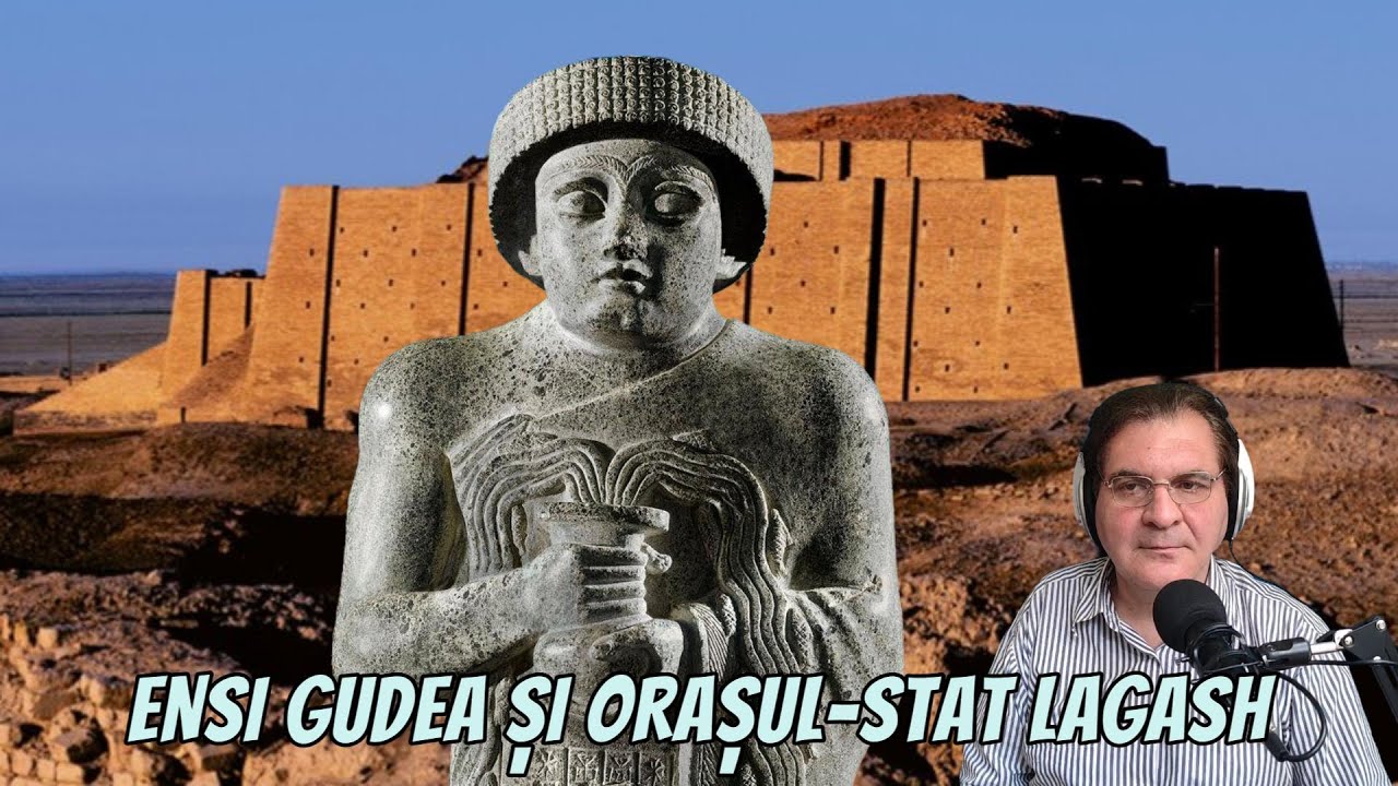 ENSI GUDEA ȘI ORAȘUL STAT LAGASH