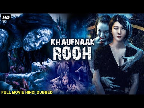 KHAUFNAAK ROOH (2022) - Hollywood Movie Hindi Dubbed | Hollywood Horror Movies In Hindi Dubbed Full's Avatar