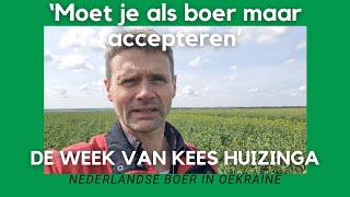 Oekraïnevlogger Kees Huizinga: ‘Dit moet je als boer maar accepteren’