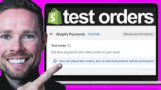How To Do a Test Order on Shopify (Test Payments Mode)