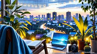 Deep Focus for Work & Coding – Rainy Day Lofi (1 Hour)
