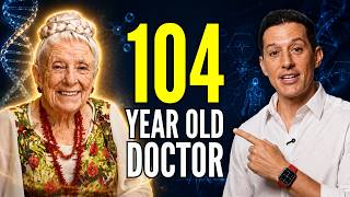 The 104-Year-Old Doctor’s Guide to Longevity