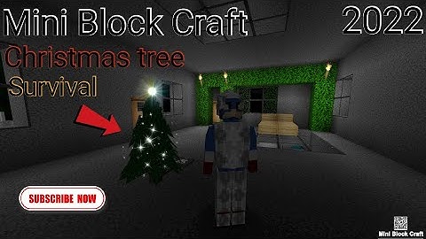 Christmas tree | Mini Block Craft ( Survival)