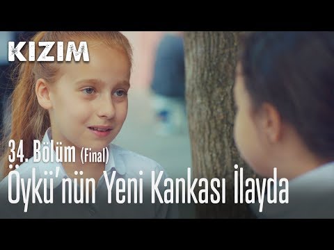 Öykü'nün yeni kankası İlayda - Kızım 34. Bölüm (Final)