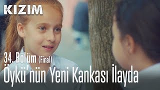 Öykü'nün yeni kankası İlayda - Kızım 34. Bölüm (Final)