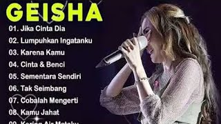 GEISHA Full Album Tanpa iklan - Jika Cinta Dia || Cinta dan Benci || Lagu POP 2000an - Nostalgia