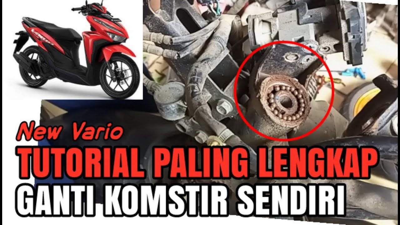 TUTORIAL PALING LENGKAP❗GANTI KOMSTIR HONDA NEW VARIO