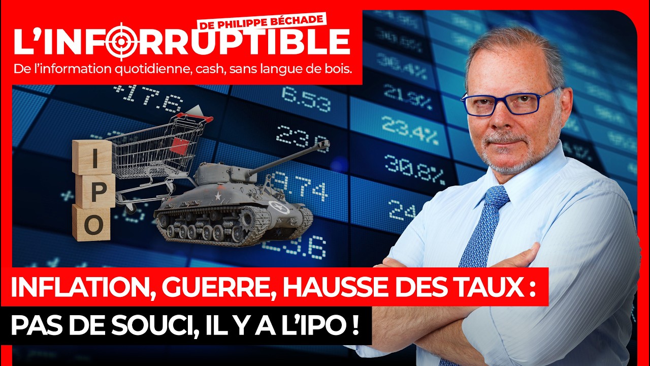 Inflation, guerre, hausse des taux : pas de souci, il y a l’IPO !