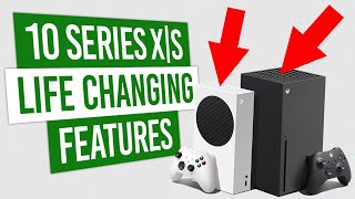 Xbox Series X|S Features That Will CHANGE YOUR GAMING LIFE