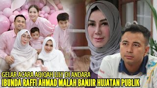 RAFFI AHMAD MERADANG MAMA AMY DIHUJAT SEHINA INI DIACARA AQIQAH LILY