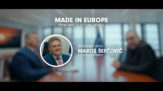 Exclusive interview with Maroš Šefčovič - made-in-Europe electric vehicles, competition with China