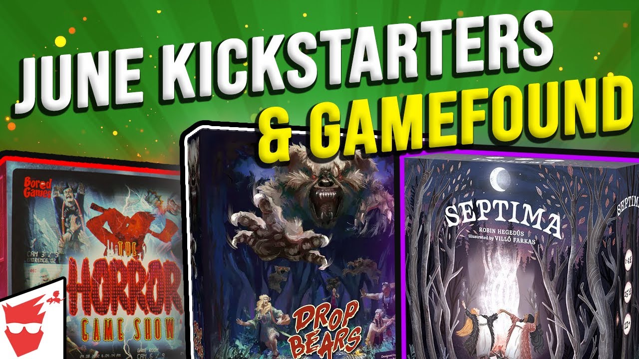 June Kickstarters & Gamefound Board Games YouTube