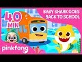 Back to School |  Baby Shark  | +Compilation | Pinkfong Songs for Children