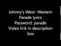 Johnny&#39;s West-Western Parade lyrics