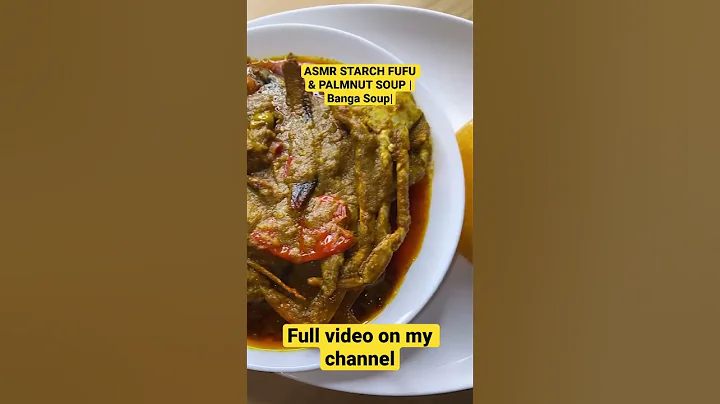 ASMR STARCH FUFU & PALMNUT SOUP MUKBANG |Banga Soup|  #asmr #mukbang #africanfood #spicy