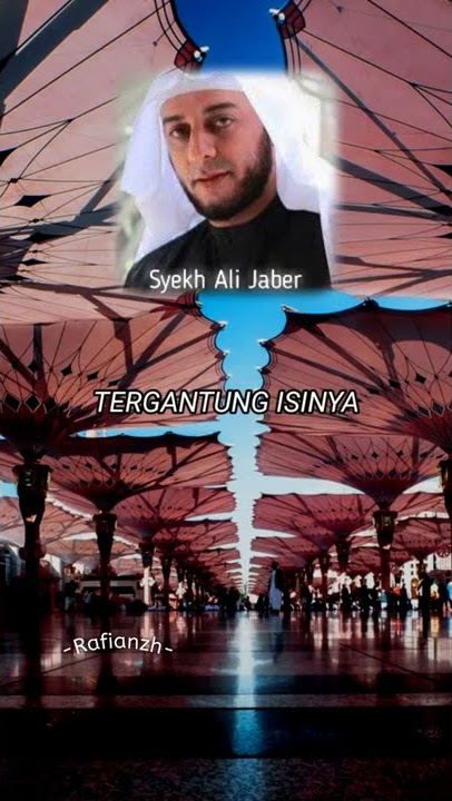 gunakan HP dengan bijak dan benar (Syekh Ali Jaber)