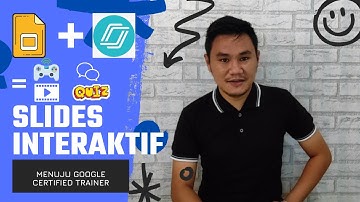 Slides Interaktif dengan Google Slide