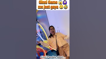 Ginni game 😱🙆🏻‍♀️me jeet gaya 😲🤣#ginnipandey #game #jeet #fun #reaction