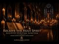 Receive the Holy Spirit — Accipite Spiritum Sanctum | 1 Hour Sacred Gregorian Chant Prayer
