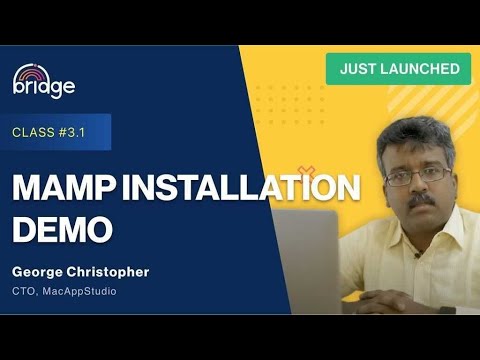 Class #3.1 : MAMP Installation Demo : How to download and install MAMP Server.