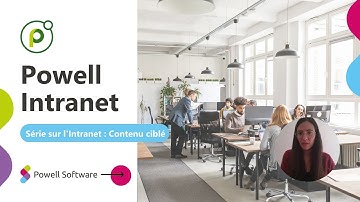 Ep: 3 | Contenu ciblé | Powell Intranet