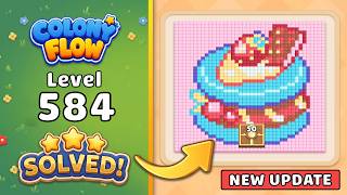 Colony Flow! Level 584 Walkthrough 🐜 | ABI GAMES Solution & Gameplay 🧩 (New Update)