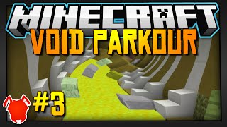 Minecraft | THE VOID PARKOUR! | Pt. 3