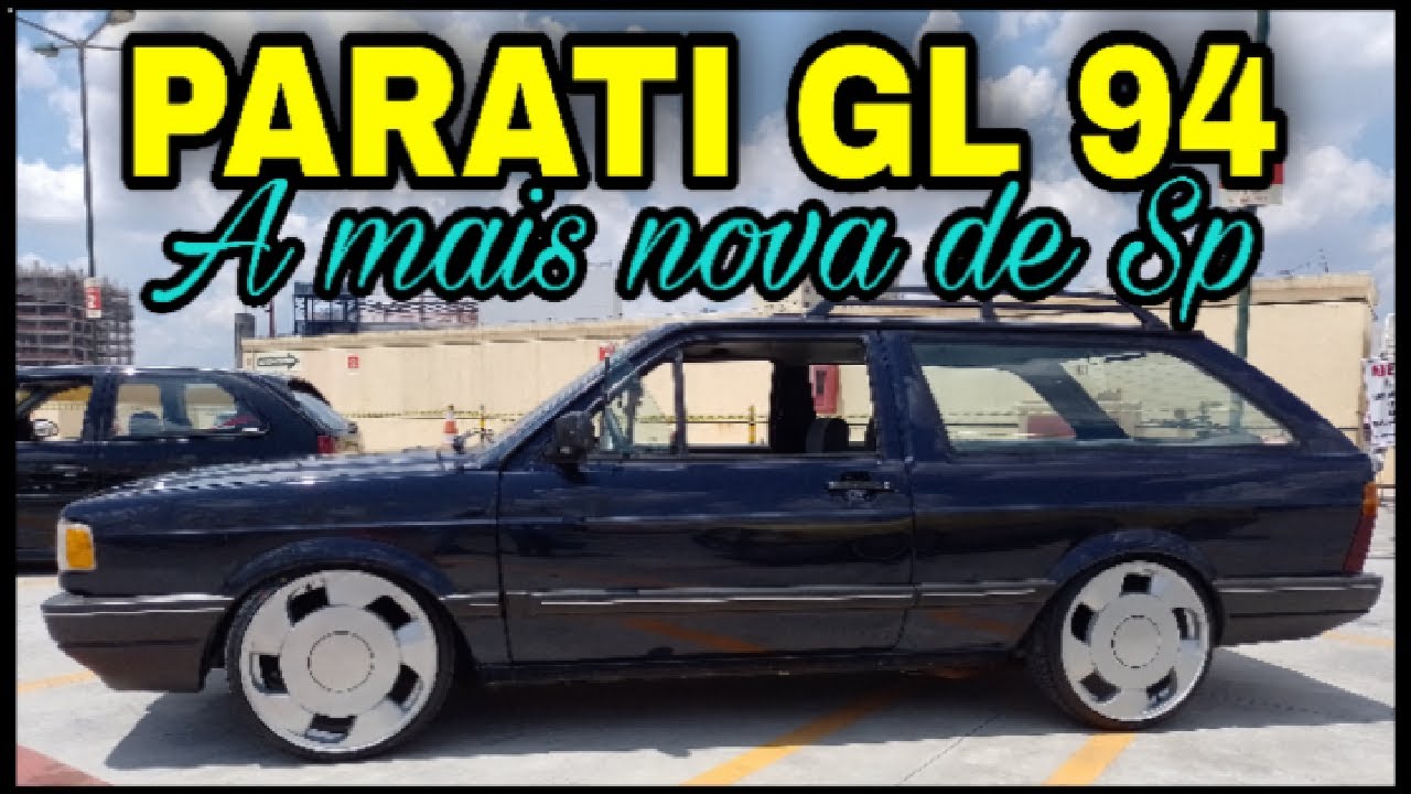PARATI GL 1994 IMPECAVÉL SEM MAQUIAGEM!!!!!!!