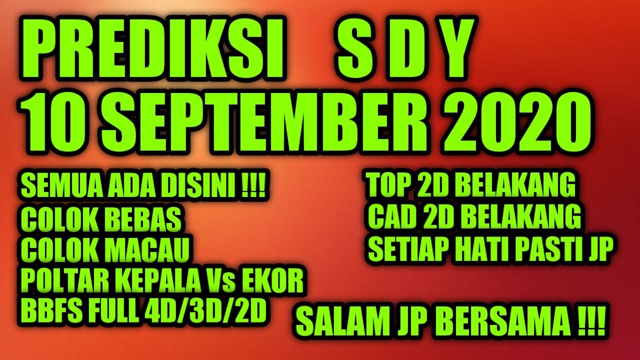 Prediksisdy Prediksisdyhariini Mbahjitu Prediksi Sydney 10 September 2020 Topkepalaekorsdyhariini Youtube
