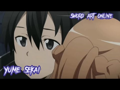 [Lyrics AMV] Sword Art Online ED|Full『Yume Sekai - Haruka Tomatsu』