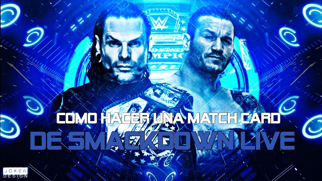 COMO HACER UNA MATCH CARD DE SMACKDOWN LIVE EN PICSART Y PHONTO - YouTube