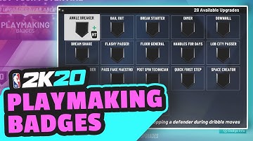 ALL NBA 2K20 PLAYMAKING BADGES EXPLAINED