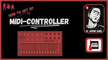 How To Setup An External Midi Controller In GarageBand (Update)