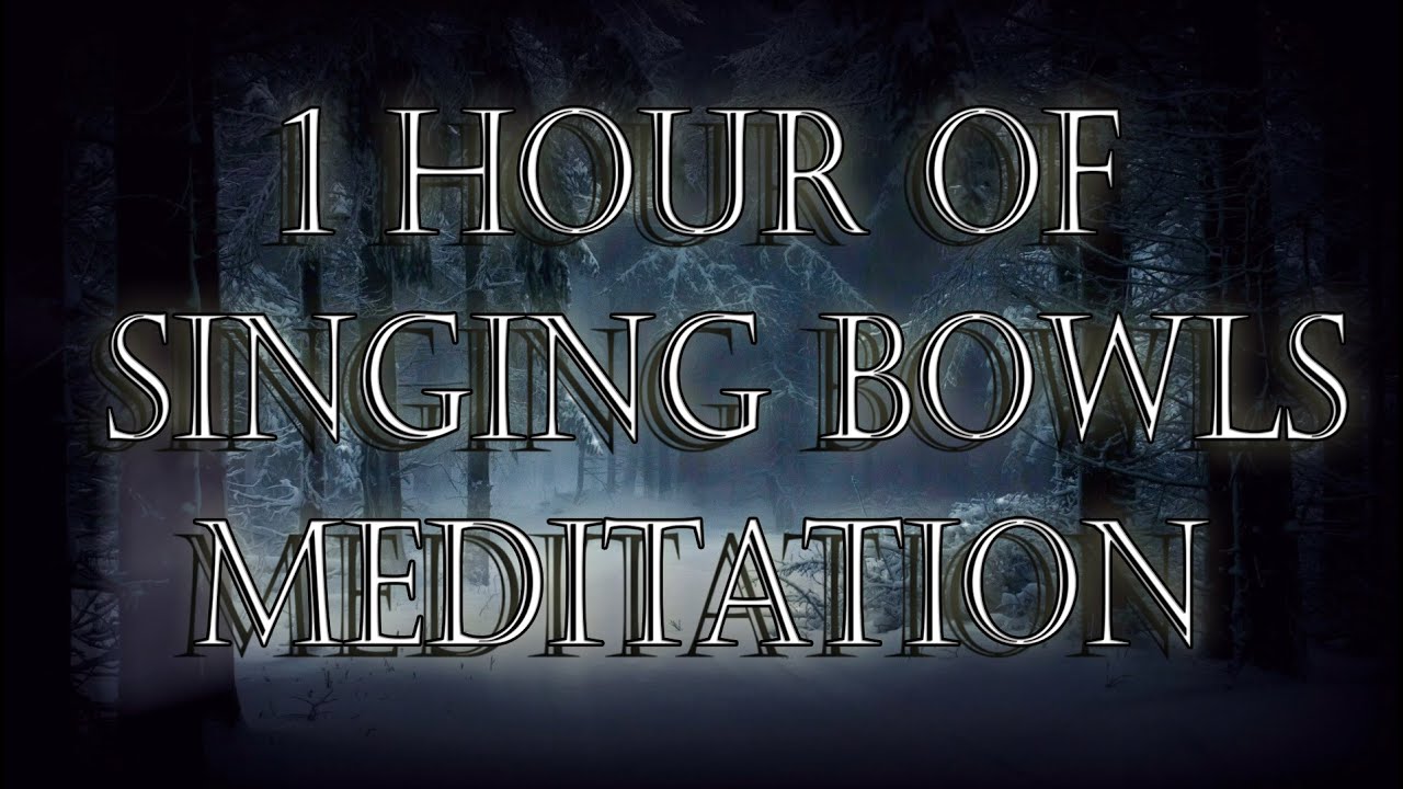 Himalayan Singing Bowls Meditation | 60 minutes deep meditation - YouTube