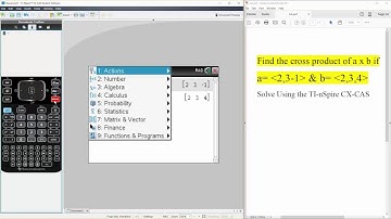 Calc 2: Cross Product (TI-nSpire CX CAS) ptB