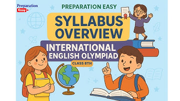 International English Olympiad Syllabus Overview | Class 8th | Preparation  Easy