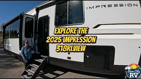 Explore the 2025 Impression 318RLVIEW!!