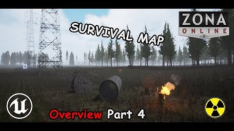 ZONA | Survival Map ☢️ | Сhernobyl | Unreal Engine 4 | Overview WIP Part 4