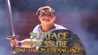 Surface Pressure | One-Line Multilanguage | Encanto (Soundtrack Versions)