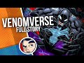 VenomVerse Full Story | Comicstorian