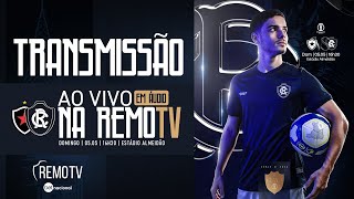 #BRASILEIRÃO2024 - Botafogo (PB) x Clube do Remo - (Pré-jogo + Áudio)