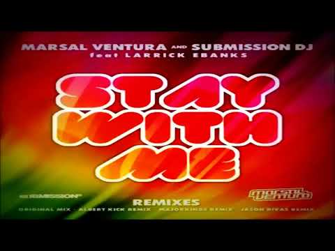 Marsal Ventura    Stay With Me Albert Kick Remix