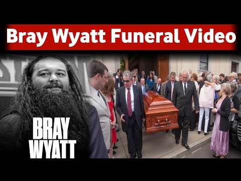 WWE Wrestler Bray Wyatt Last Journey And Funeral Complete Video, Bray Wyatt,Bray Wyatt Death Reason