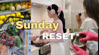 SUNDAY RESET ROUTINE  *extreme* deep cleaning, self care, shopping , organizing