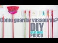 3 Ideias para Organizar Vassouras na Lavanderia | DIY - Gastando Pouco