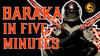 How to Play Baraka in 5 Minutes or Less | Mortal Kombat 11 Ultimate Beginner Guide to Baraka