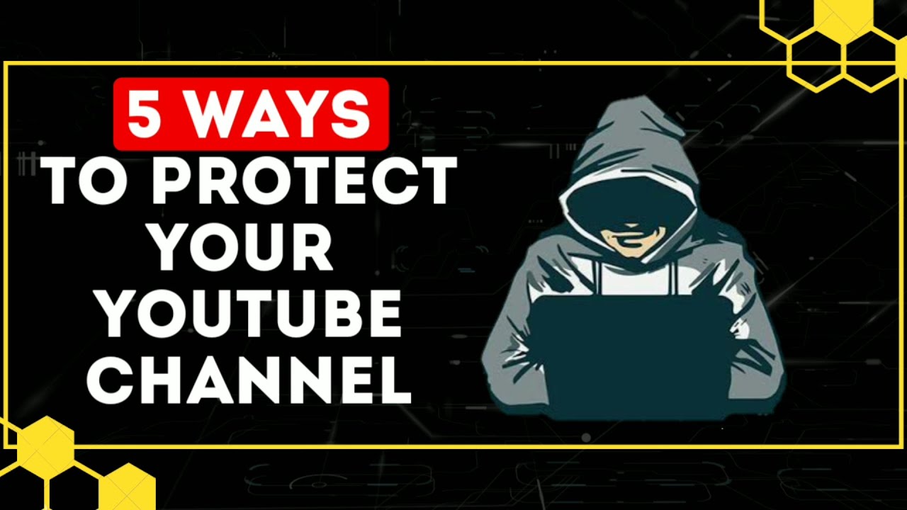 How to protect your youtube channel | YouTube Channel Ko Secure Kaise ...