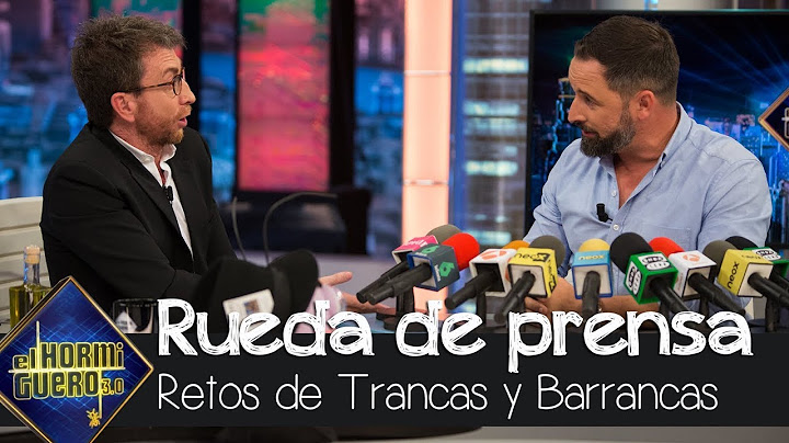 Santiago Abascal se enfrenta a la rueda de prensa ibérica de Trancas y Barrancas - El Hormiguero 3.0