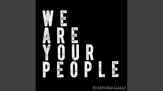 We Are Your People